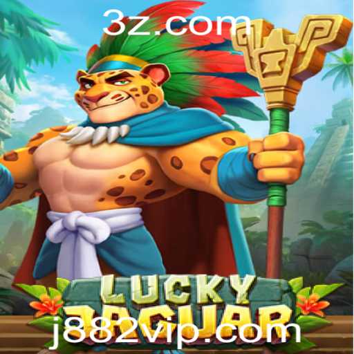 Explorando o Jogo Emocionante LuckyJaguar em j882.vip
